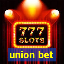 union bet